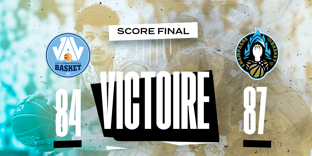 J33 PROB | Victoire Contre Vichy-Clermont | Champagne Basket